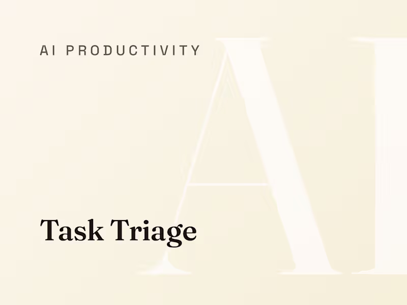 Cover image for Task Triage: Every Task Sized, Scored and Routed