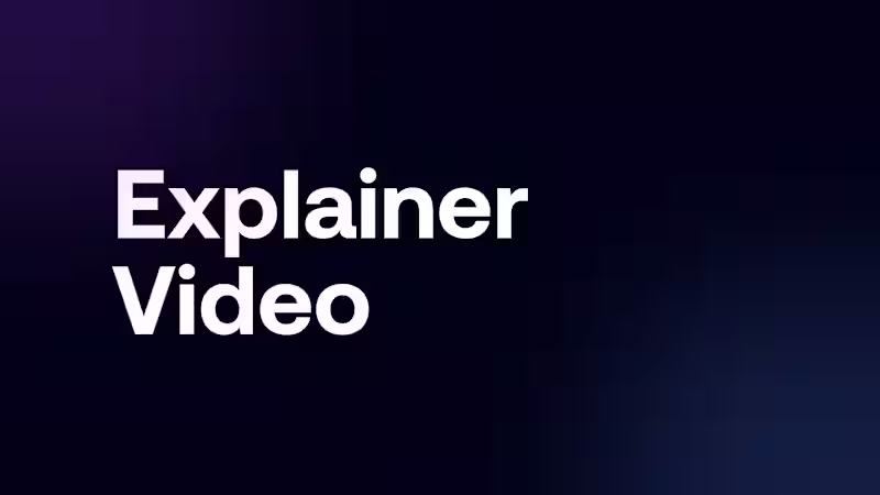 Cover image for Explainer Video for SaaS, Ai, Fintech, and tech brands