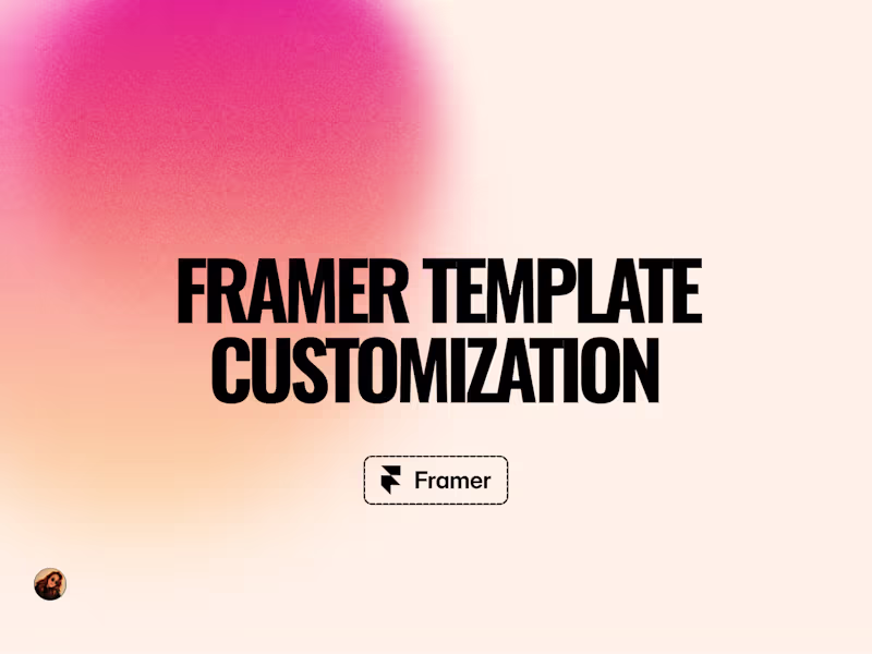 Cover image for Framer Template Customization