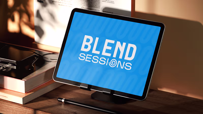 Cover image for Blend Sessions (Content creation)