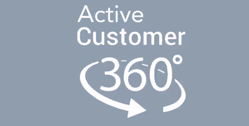 Cover image for Active Customer 360