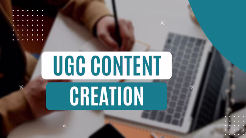Cover image for UGC Content Creation 