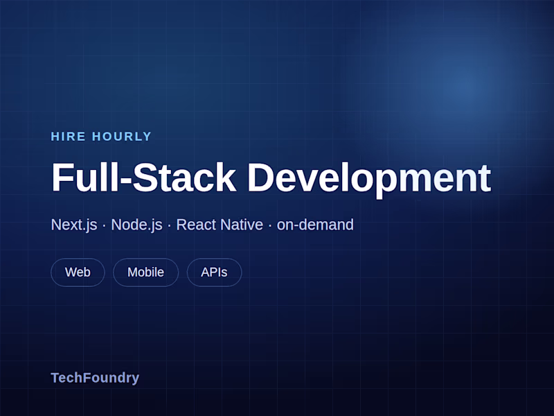 Cover image for Full-Stack Development — Hourly