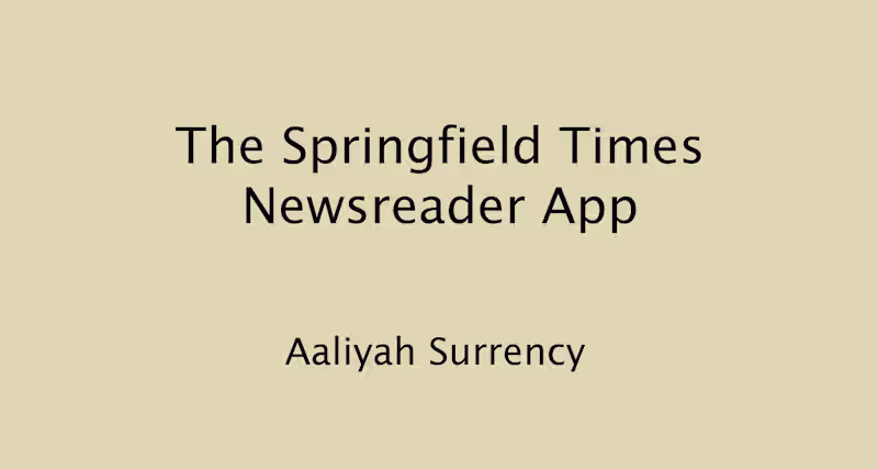 Cover image for The Springfield Times Newsreader App