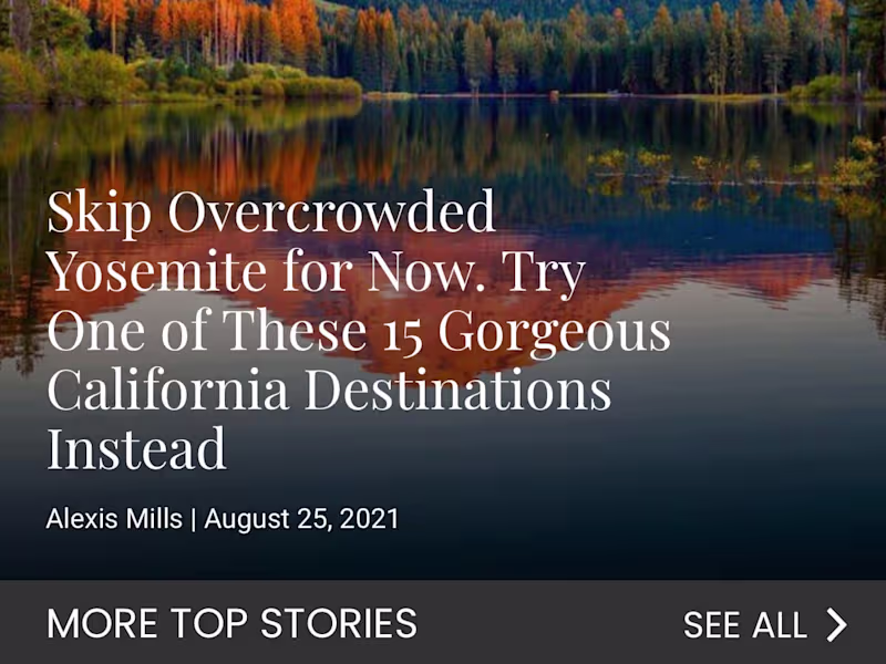 Cover image for Skip Overcrowded Yosemite for Now. | FODORS Travel
