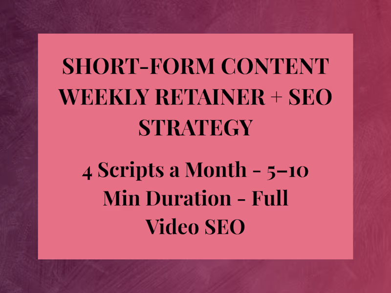 Cover image for Short-Form Content Weekly Retainer + SEO Strategy
