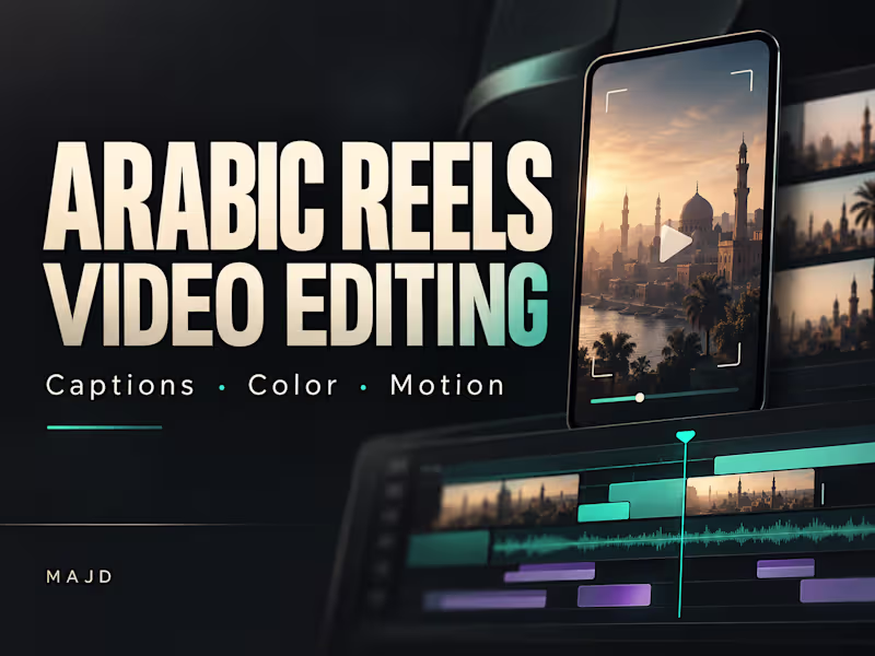 Cover image for Arabic Reels & Product Video Editing in DaVinci Resolve