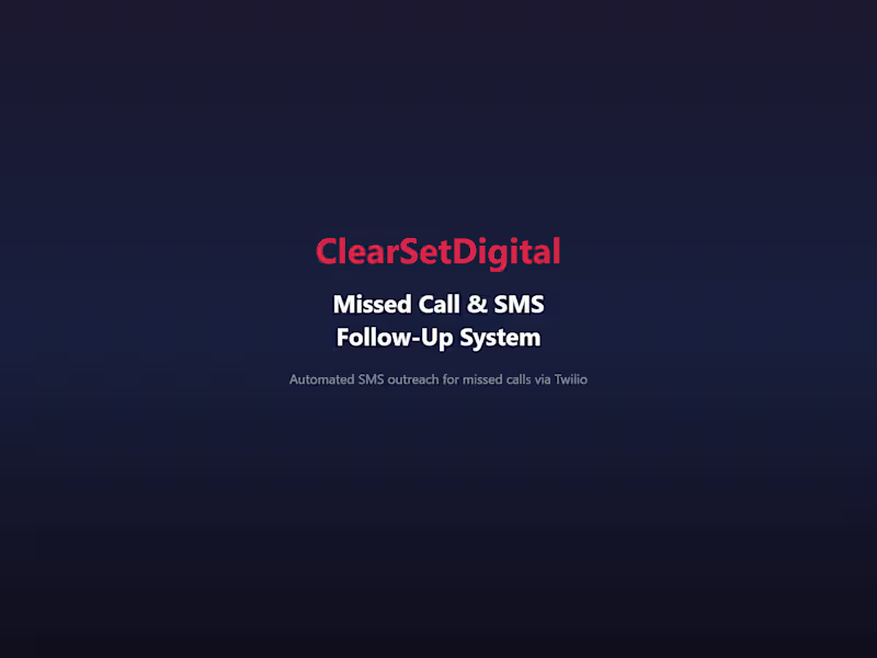 Cover image for Missed Call & SMS Follow-Up System