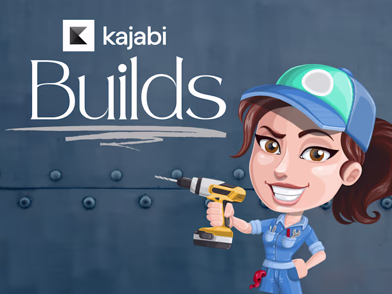 Cover image for Kajabi Builds tailored for Your Services