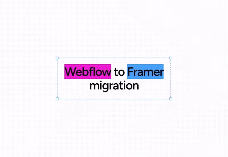 Cover image for Webflow to Framer migration