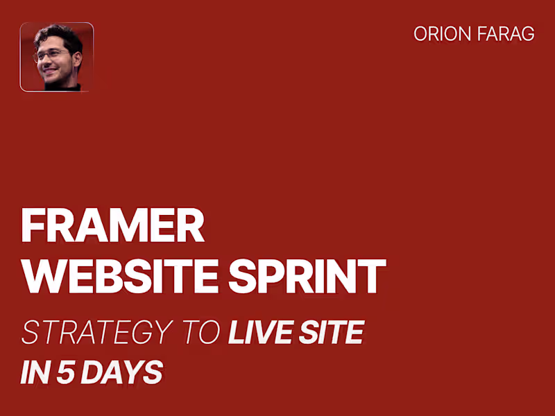 Cover image for Framer Website Sprint — Strategy to Live Site in 5 Days