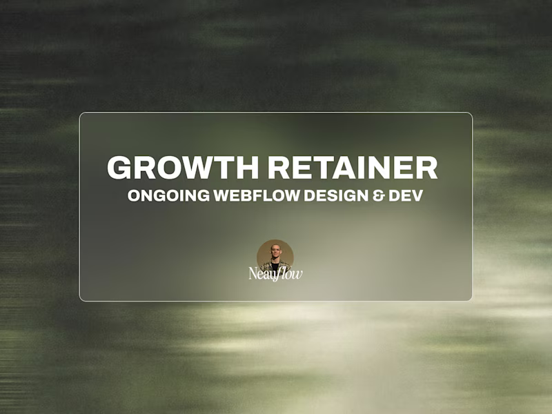 Cover image for Webflow Growth Retainer — Ongoing Design & Development