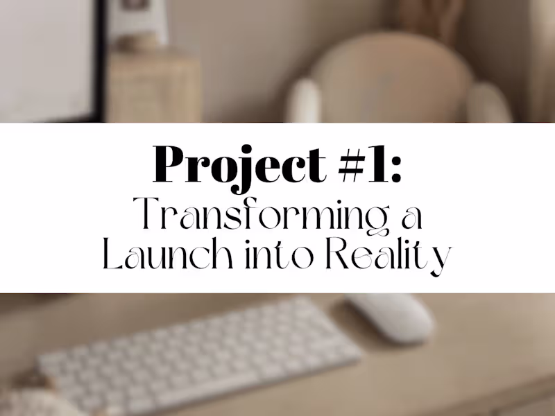 Cover image for Project #1 Launch: Transforming Visions into Reality