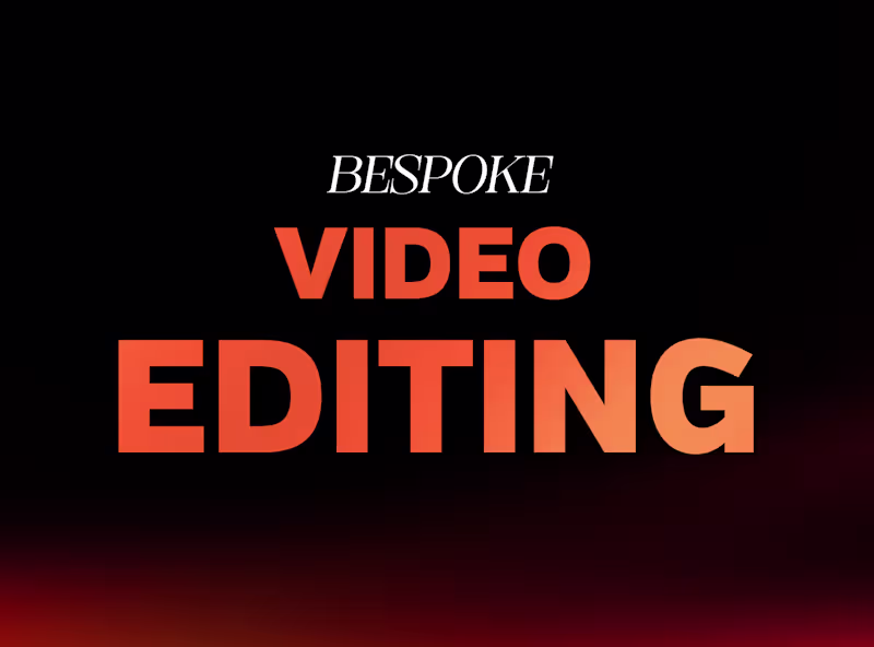 Cover image for Bespoke Video Editing