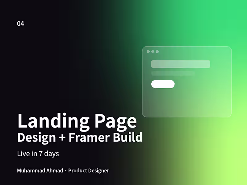 Cover image for Landing Page Design + Framer Build, Live in 7 Days