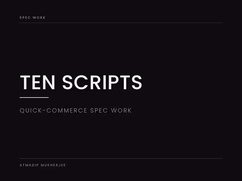 Cover image for Ten Scripts for a Quick-Commerce Brand — Spec Work