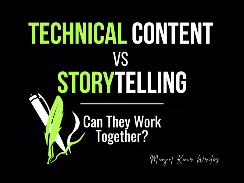 Cover image for TECHNICAL CONTENT VS STORYTELLING:

Can They