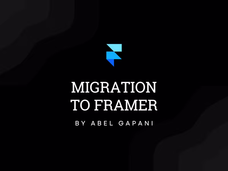 Cover image for Website Migration to Framer