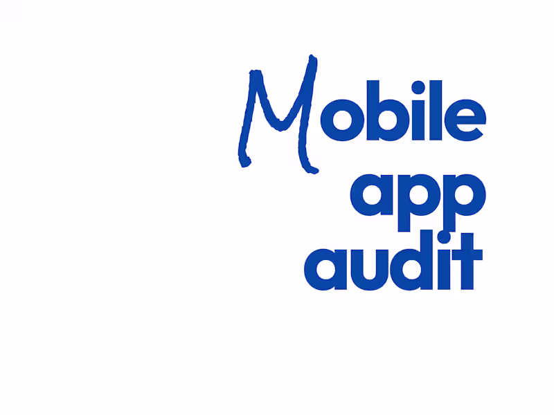 Cover image for Mobile App UX Audit + Prioritized Fix List