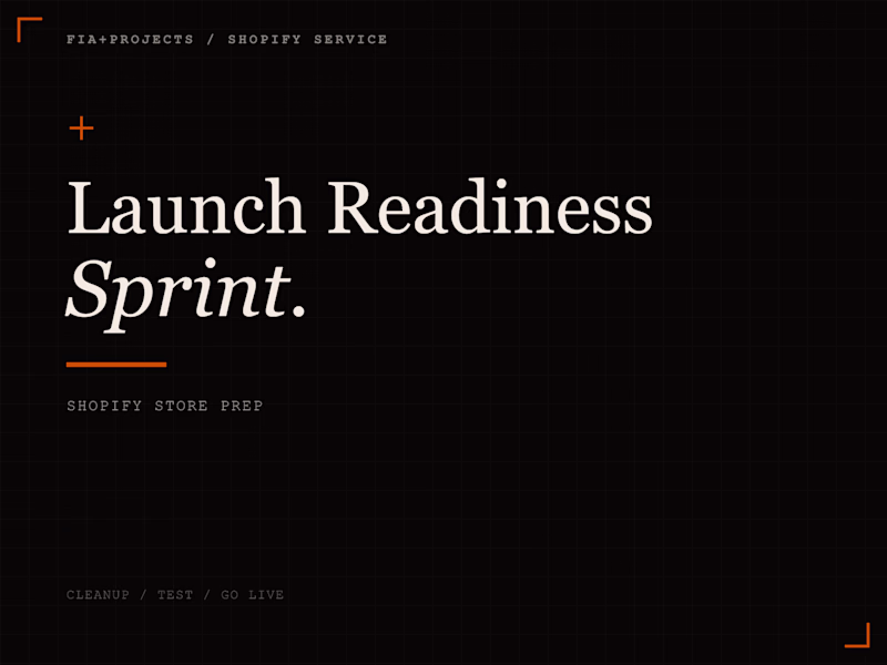 Cover image for Shopify Launch Readiness Sprint