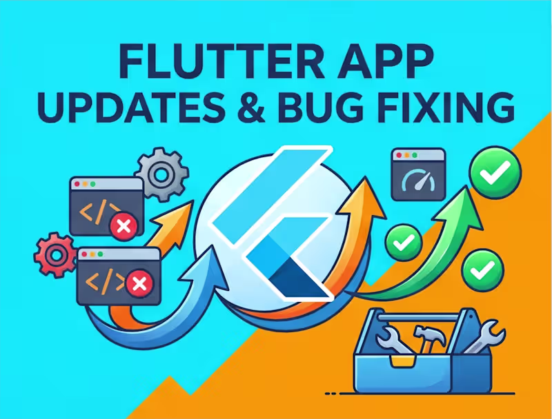 Cover image for Flutter App Updates, Bug Fixing & Package Upgrades