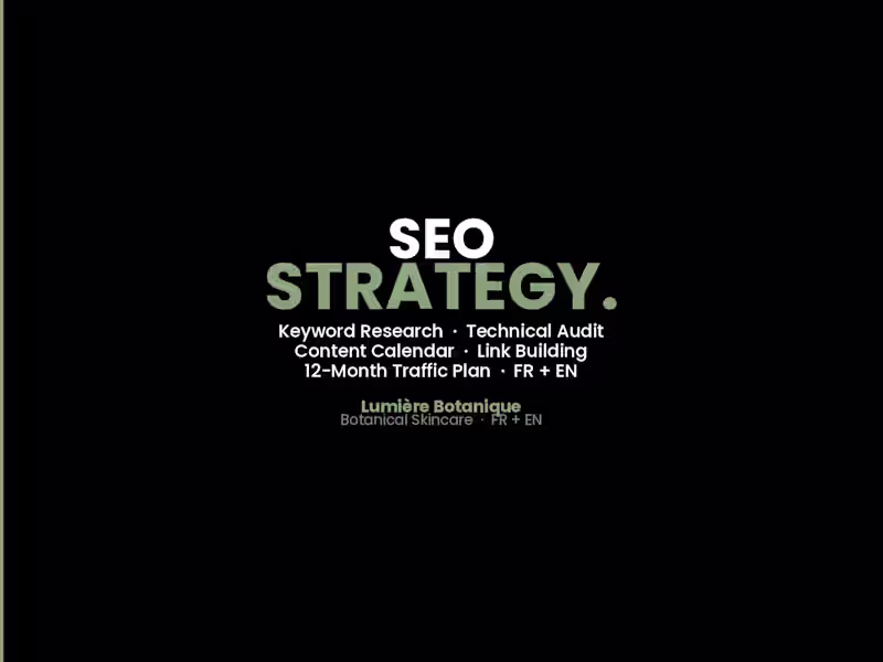 Cover image for SEO Strategy — Lumière Botanique
Developed