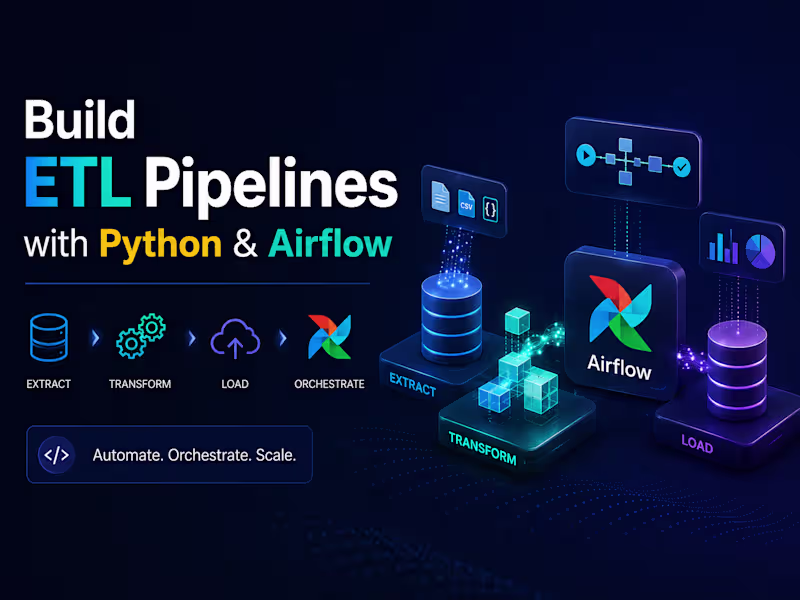 Cover image for Build ETL Pipelines with Python & Airflow