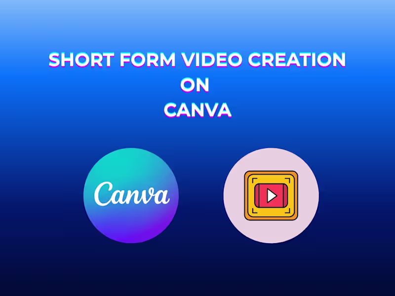 Cover image for Canva Short-Form Video Creation for Purpose-Driven Brands