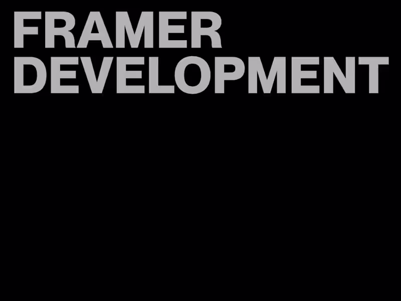 Cover image for Framer Development