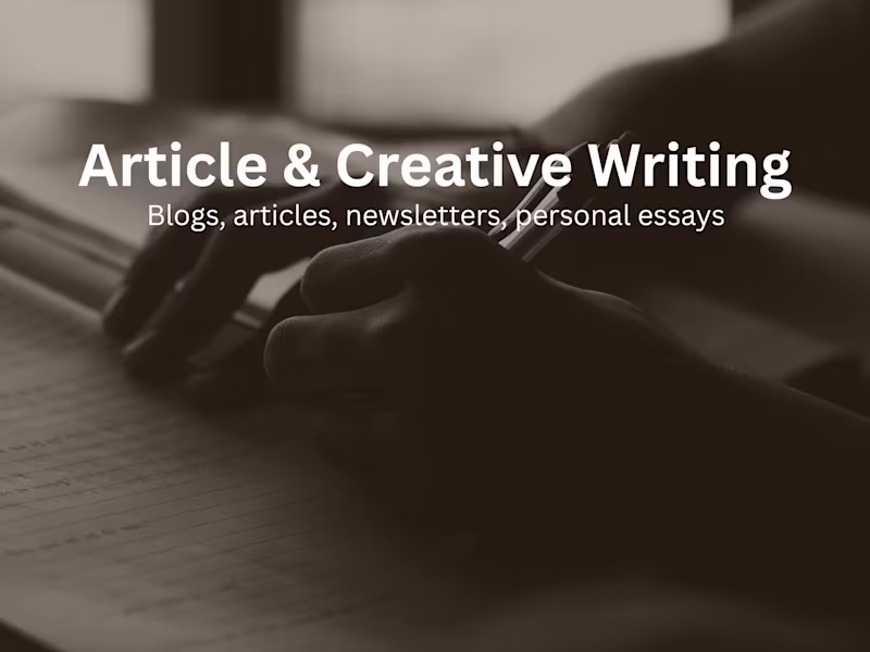 Cover image for Article & Creative Writing For Content That Sounds Like You.