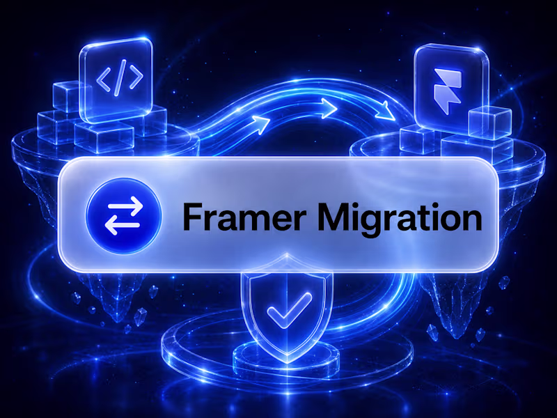 Cover image for Framer Migration — Switch Platform Without Losing SEO