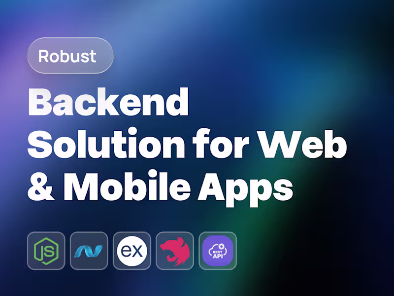 Cover image for Backend Solution for Your Web or Mobile Application