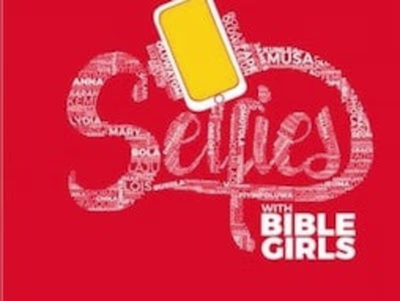 Cover image for SELFIE WITH BIBLE GIRLS REVIEW BY ENELE OGAH