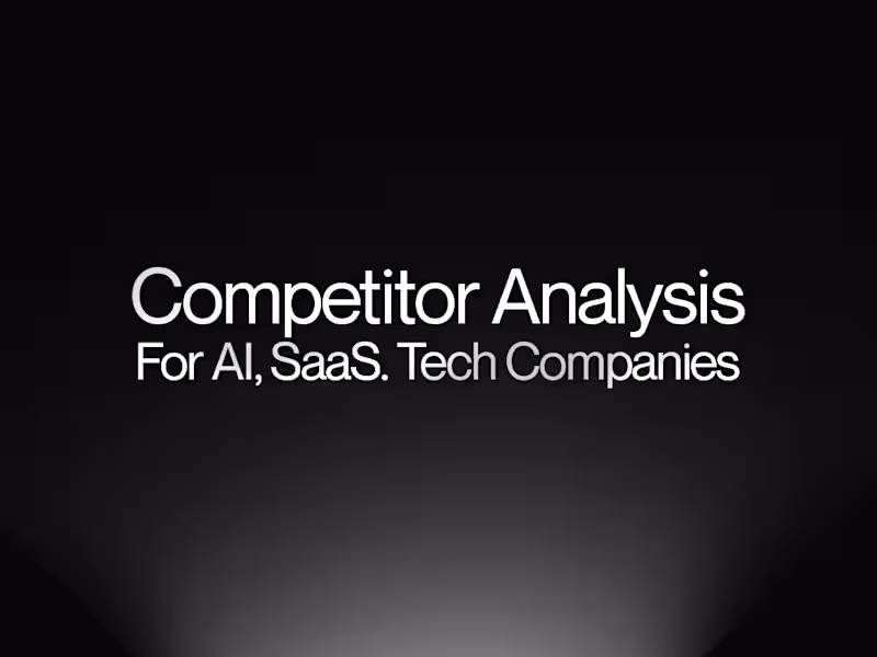 Cover image for Competitor Audit for SaaS, AI & Technology Brands 
