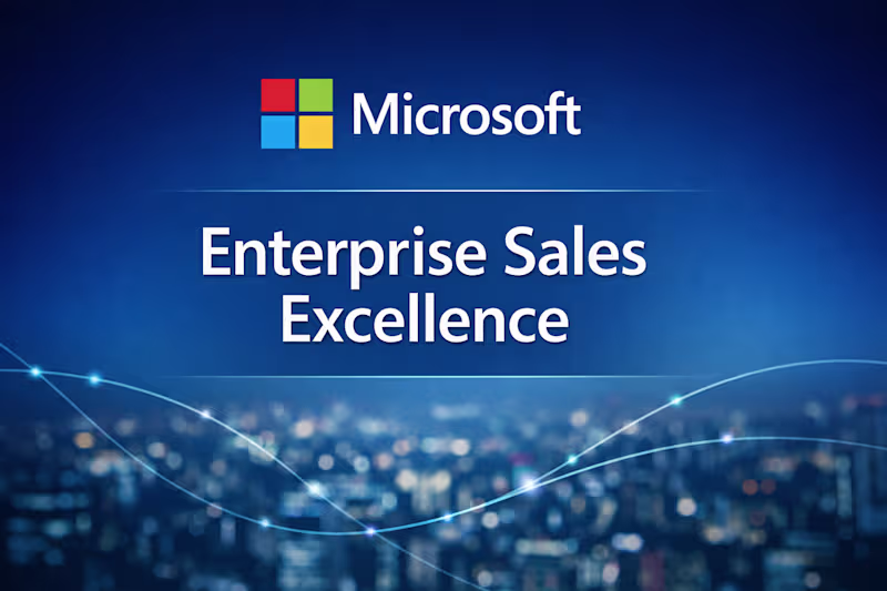 Cover image for Microsoft – Enterprise Sales Excellence