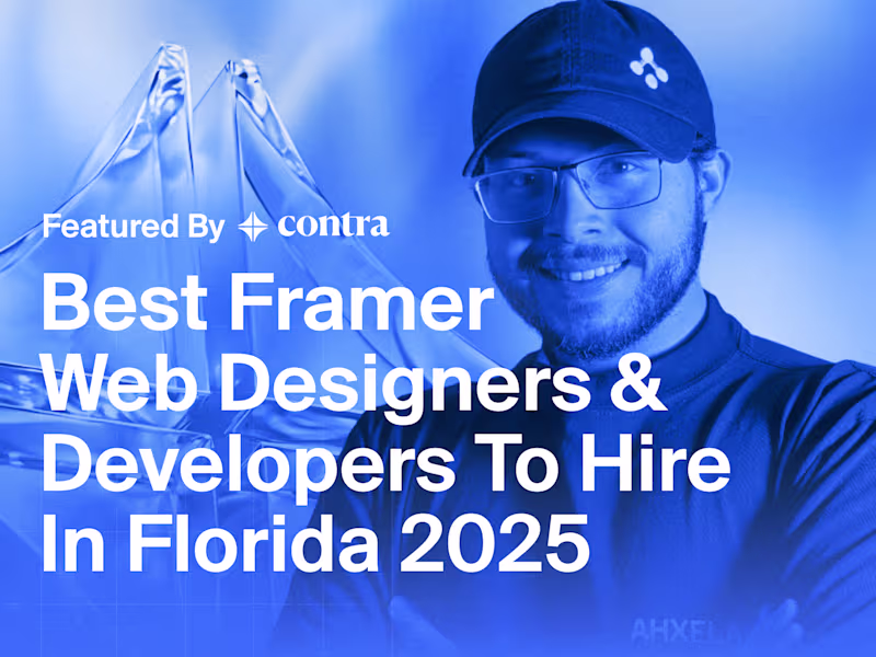 Cover image for Best Framer Web Designer in Florida 2025 - Contra Featured