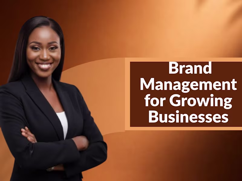 Cover image for Brand Management | Build a Strong, Consistent Brand That People 