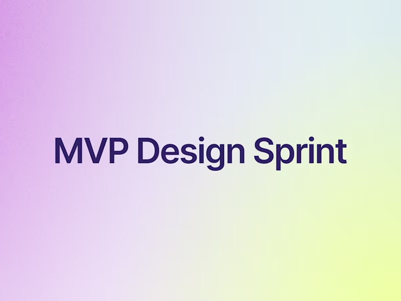 Cover image for MVP Design Sprint — From Idea to Clickable Prototype