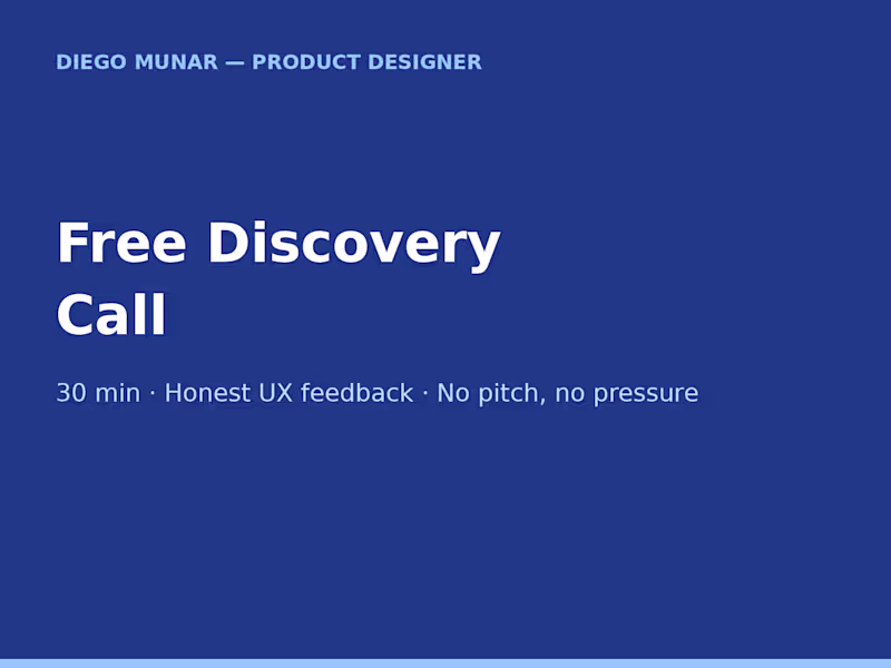 Cover image for Free Discovery Call — UX/UI & Product Design (30 min)