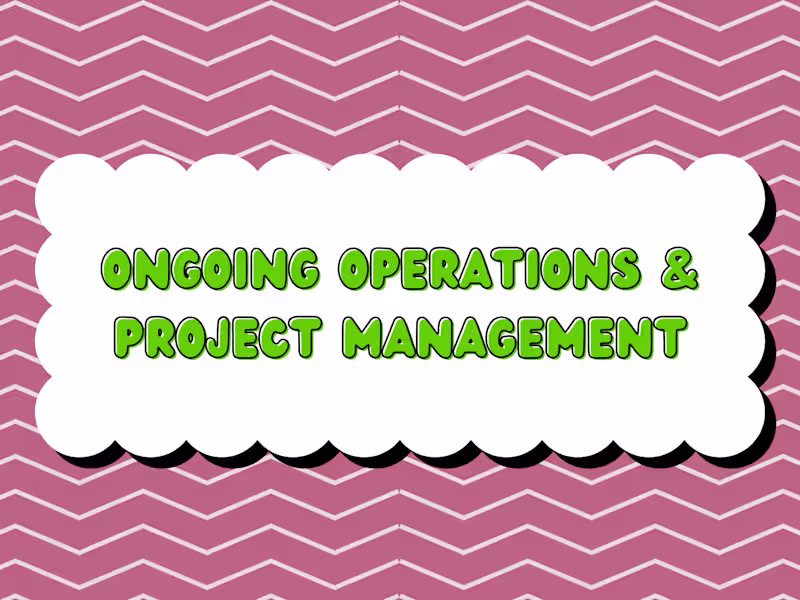 Cover image for Ongoing Operations & Project Management Support
