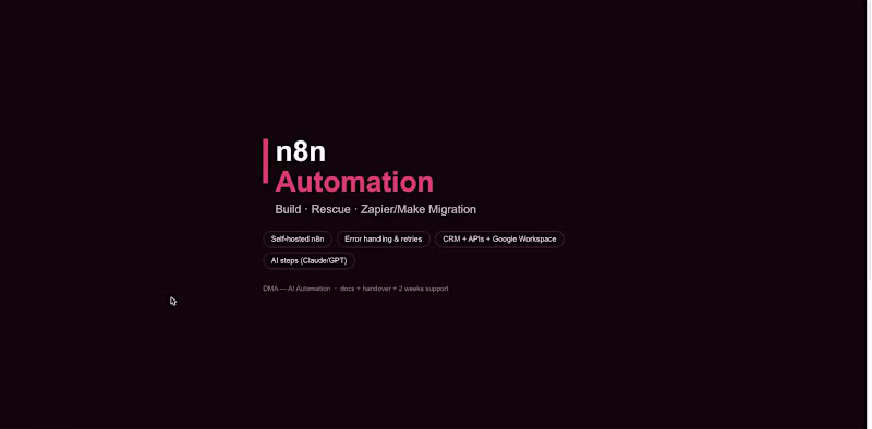 Cover image for n8n Automation — Build, Rescue & Zapier/Make Migration