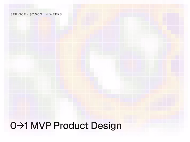 Cover image for 0→1 MVP Product Design for SaaS and AI Startups