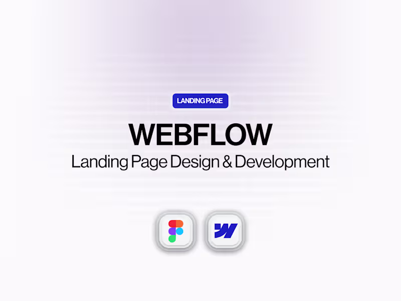 Cover image for Webflow | Landing Page Design & Development