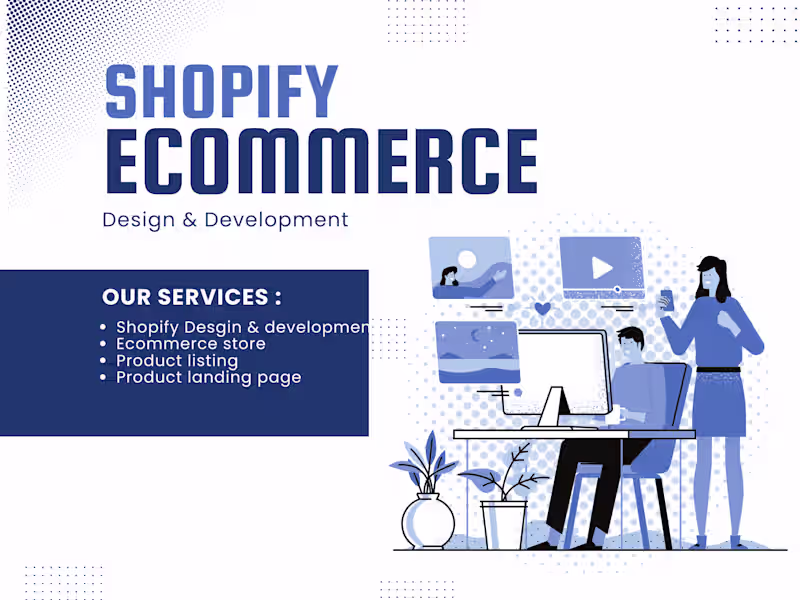 Cover image for I will create Shopify Website for E commerce business