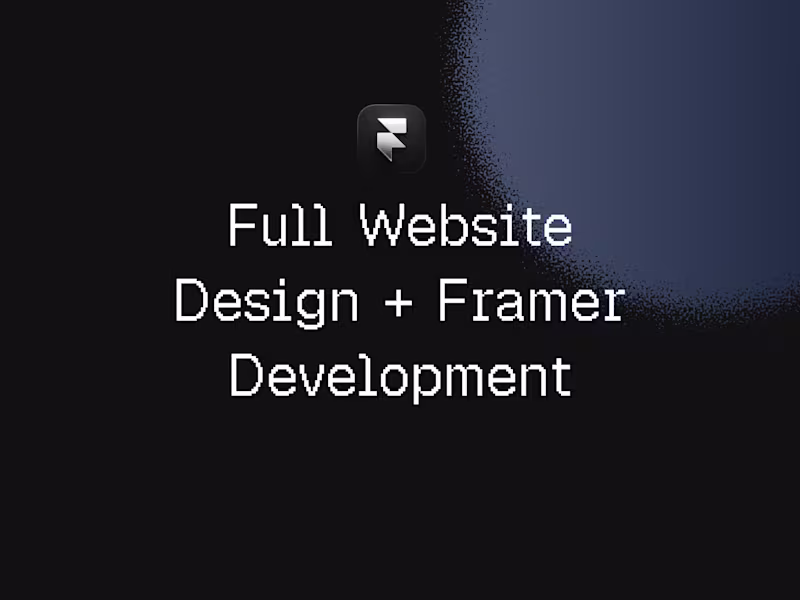 Cover image for Full Website Design + Framer Development