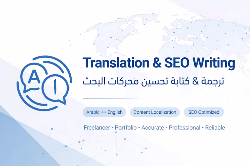 Cover image for High-Quality Translation & SEO Article Writing - Arabic / Englis