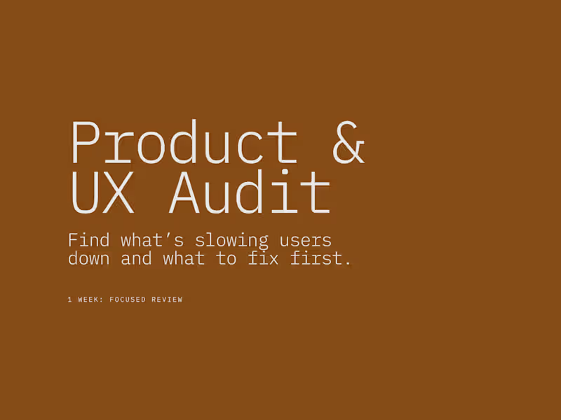 Cover image for Product & UX Audit (1 week)
