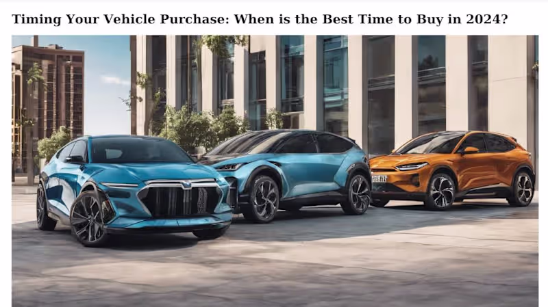 Cover image for BEST TIME TO BUY A CAR IN 2024.