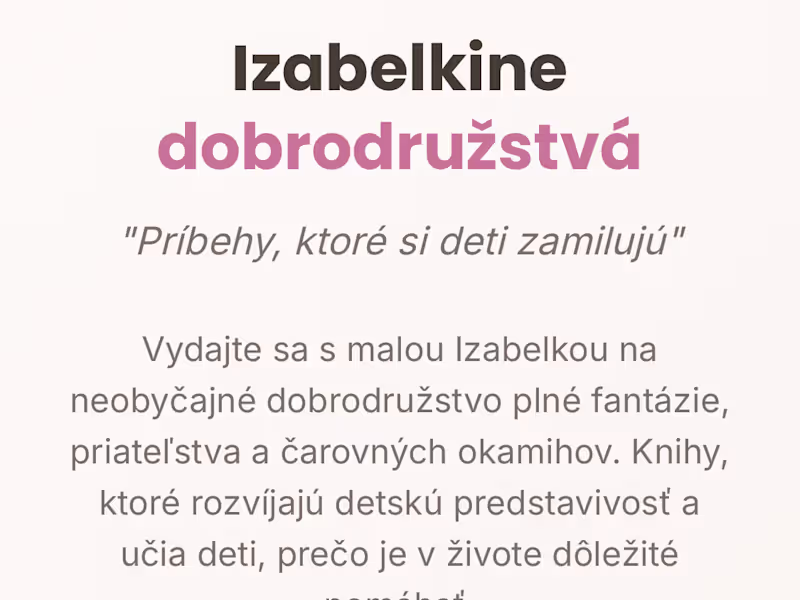 Cover image for Izabelkine dobrodružstvá - Detská kniha plná fantázie