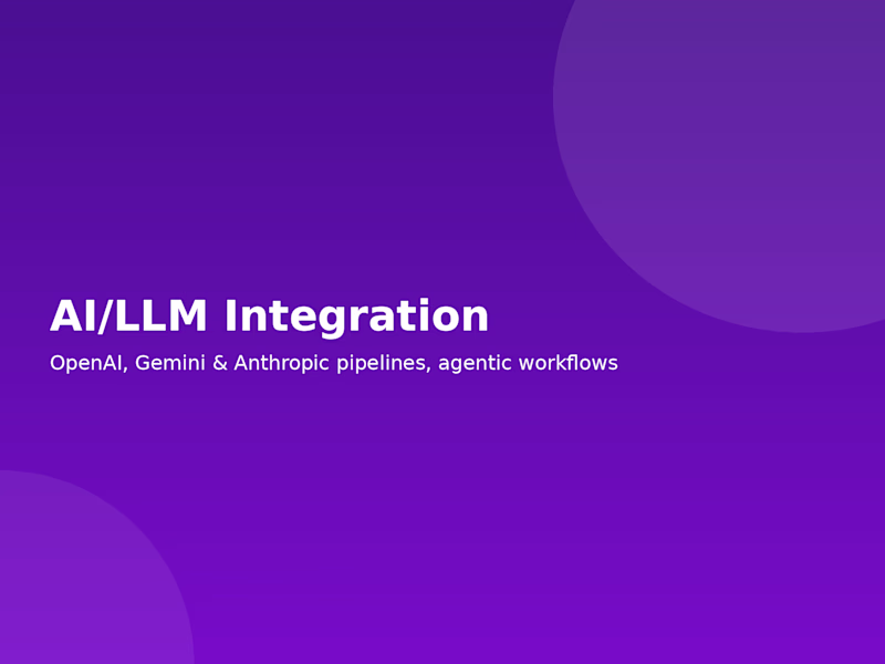 Cover image for AI/LLM Integration & Agentic Workflows